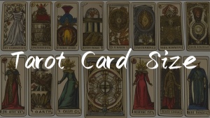 Tarot Card Size Matters: Impact on Interpretation and Handling